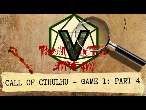 Call of Cthulhu - Part 4