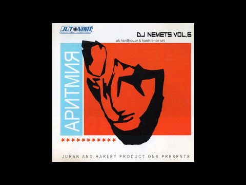 DJ Nemets - Vol 6: Аритмия [2004]
