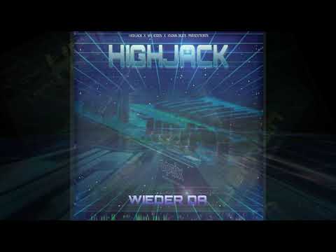 Highjack  - Wieder da ( Beat by Knowa Beats & Mr. Hoden)