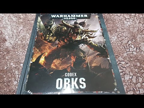 Orks Codex review; Warhammer 40k