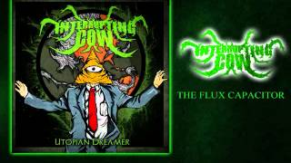 Interrupting Cow - The Flux Capacitor(New Song 2012 W/ Lyrics)