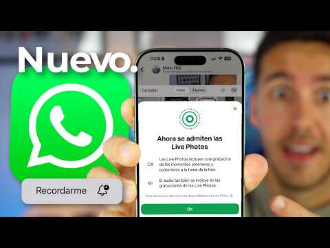 WhatsApp para iOS es compatible con Live Photos: cómo se envían y qué cambia