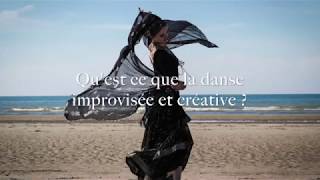 Qu'est ce que la danse improvisée, créative et expressive...