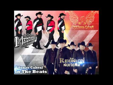 La Reunion Nortena Y La Maquinaria Nortena Mix DjAlfonzo