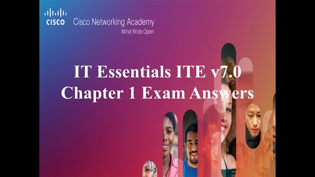 IT Essentials ITE  v7.0 Chapter 1 Exam Answers