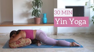 30 Min Yin Yoga | Full Body Stretch & Deep Relax | Focus Hips and Lower Back