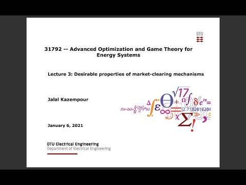 Lecture 3: Desirable properties of market-clearing mechanisms
