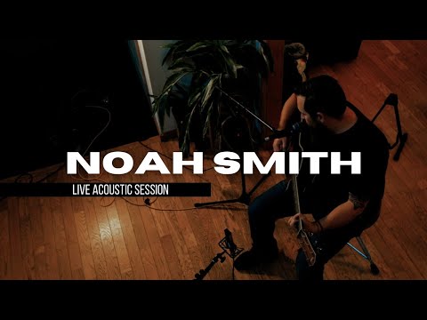 Noah Smith - Time Only Runs One Way | LIVE Acoustic Session