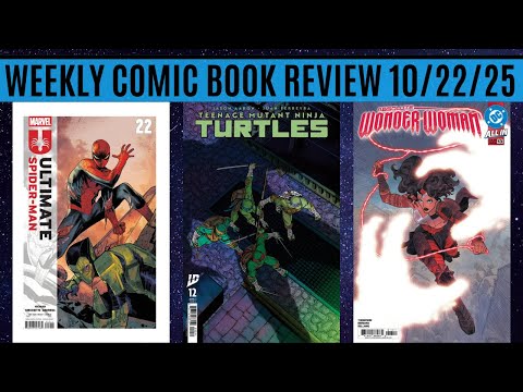 Weekly Comic Book Review 10/22/25