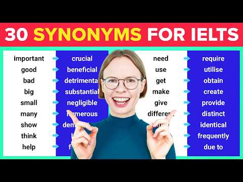 IELTS Vocabulary Synonyms for the 30 Most Common Words