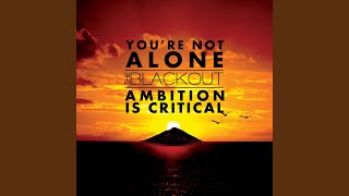 Ambition Is Critical