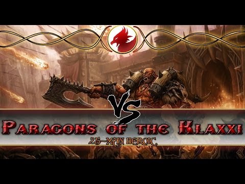 Obscure VS Paragons of the Klaxxi - Heroic (25) [Realm First]