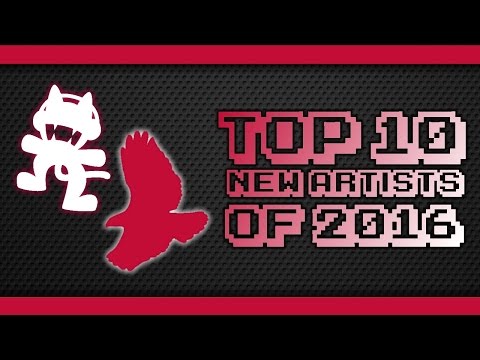 Top 10 New Artists of 2016 in Monstercat (with RedhawkDirector)