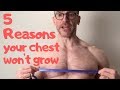 5 Reasons Your Chest Won’t Grow, Best Chest Fix Workout Video