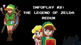 InfoPlay #2: The Legend of Zelda (Redux NES version) first quest.