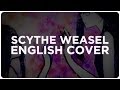 【ENGLISH COVER】Scythe Weasel【SHELLAH】 