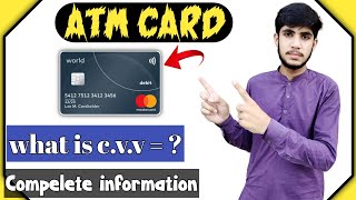 What Is CVV Number On Debit Card | ATM Card Compelete Information