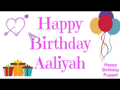 Happy Birthday Aaliyah - Best Happy Birthday Song Ever