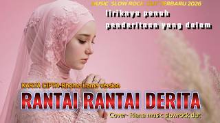 Download lagu Rantai Rantai Derita - Rhoma Irama (Cover Riana Music) Slow Rock Syahdu Terbaru2026 #cover #slowrock mp3
