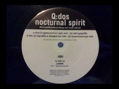 Q dos nocturnal spirit - republica dangerous mix