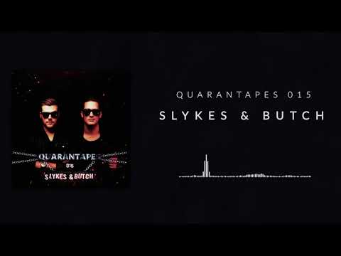 QUARANTAPES 015 - Slykes & Butch