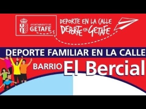 II Jornada Deporte Familiar en la Calle 2019 "El Bercial"
