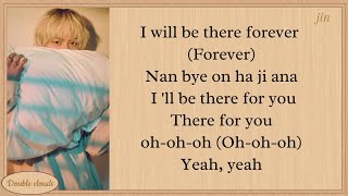 Download lagu Jin(진) ' I'll be there ' easy lyrics mp3 Download lagu Jin(진) ' I'll be there ' easy lyrics mp3