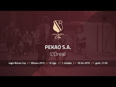 Skrót spotkania PEKAO S.A. - L'Oreal ( Legia Biznes Cup Wiosna 2019 )