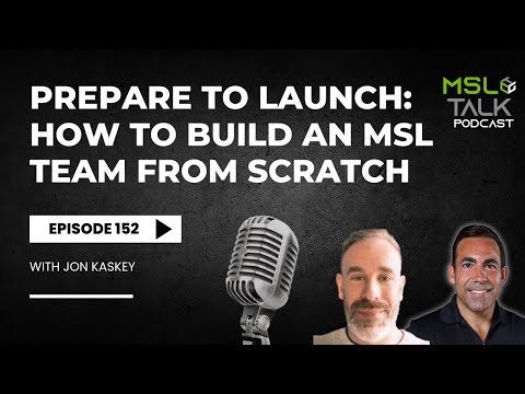 MSL Talk #152 | Prepare to LAUNCH: How to Build an MSL Team From Scratch