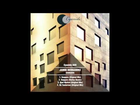 Jamin Hernandez  - No Tomorrow (Original Mix)