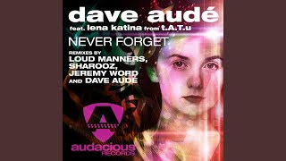 Never Forget (Jeremy Word Remix)