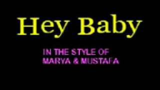 Hey Baby By Marya Feat Colonel with Lyrics Cloudnine Sing Along Video