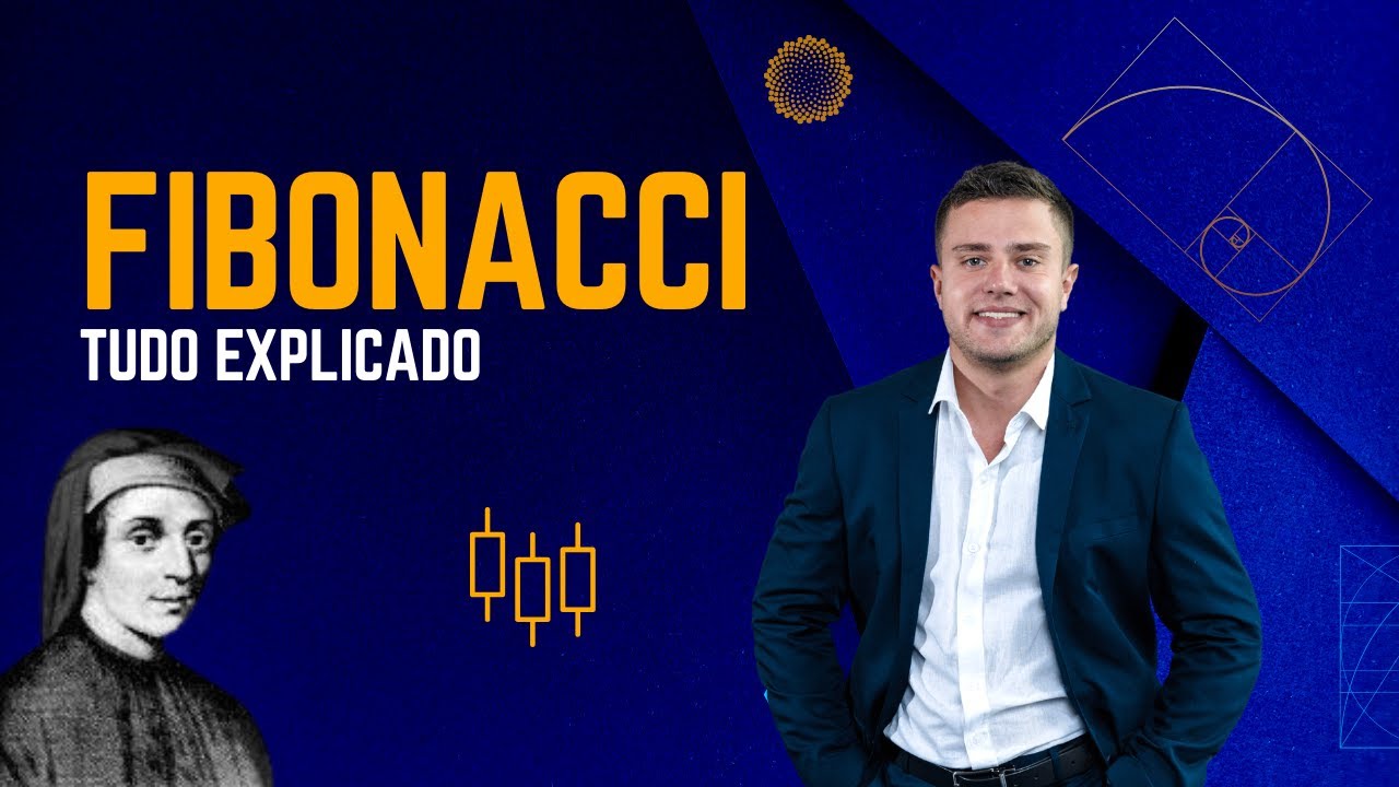 FIBONACCI EXPLICADO (Sequência, Razão Áurea, Divina Proporção, História, Como Usar no Trade)
