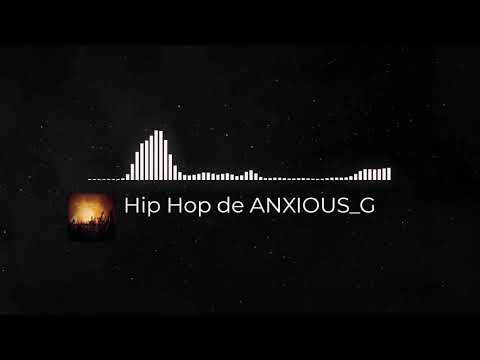(CopyRigtht) 🎶 Free Hip Hop de ANXIOUS_G 🎵