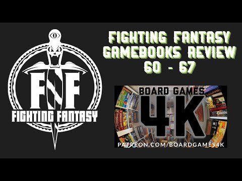 Fighting Fantasy Gamebooks Review Part 7 - Books 60 to 67