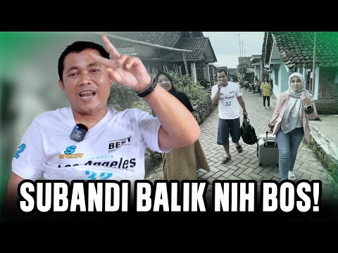 WELCOME BACK SUBANDI❗❤❗BAWA KOPER BESAR