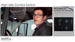 Midwest Automotive Designs - How To Operate the High Idle Control Switch