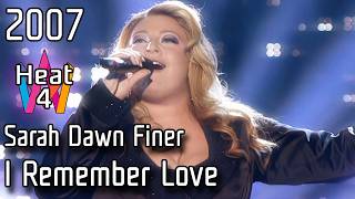 Melodifestivalen 2007 – Heat 4 – 6. I Remember Love – Sarah Dawn Finer