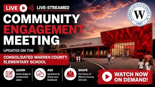 Warren County Schools Community Engagement Meeting - March 17, 2026