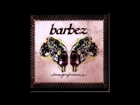 Barbez - As For the Little Gray Rabbit