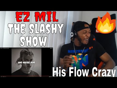 His Flow Crazy | Ez Mil - The Slashy Show (REACTION)