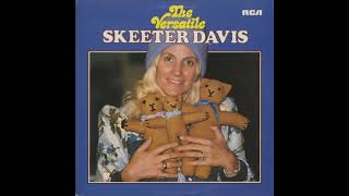 How In The World Do You Kill A Memory - Skeeter Davis