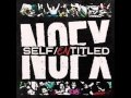 NOFX- My Sycophant Others (9/12)