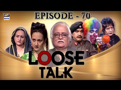 Loose Talk Episode 70 - Ary Digital