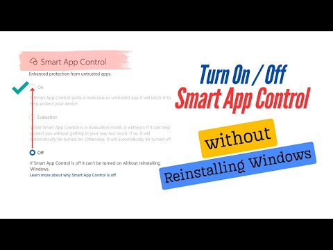 How to Turn ON or OFF Smart App Control Without Reinstalling Windows