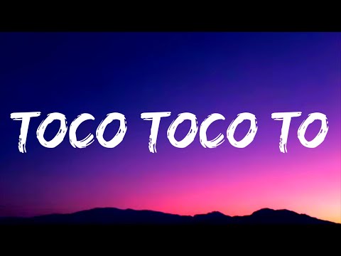 Dixson Waz - Toco Toco To (Lyrics/Letra)
