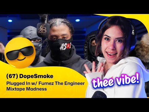 Reaction ▷  (67) DopeSmoke - (67) DopeSmoke - Plugged In w/ Fumez The Engineer | Mixtape Madness