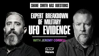 What the U.S. Military Knows About UFOs ft. Jeremy Corbell | Shane Smith Has Questions