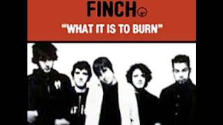 Finch What It Is To Burn Full Album