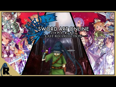 A Recollection Of The Past... | Sword Art Online Last Recollection Review